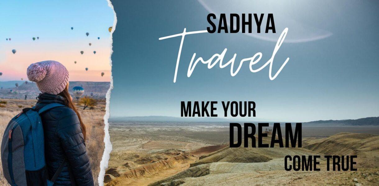 sadhya travel tips