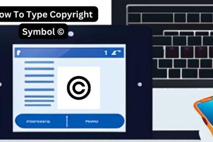 How to Type Copyright Symbols (©) on Windows, Mac, iOS, Microsoft Word, and Android